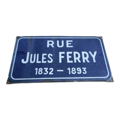 Plaque émaillée  Rue Jules Ferry