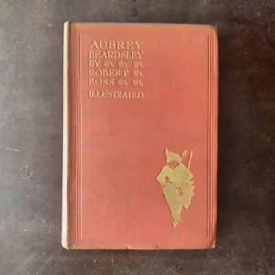 Aubrey Beardsley By Robert - book