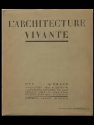 L'ARCHITECTURE VIVANTE - lloyd wright