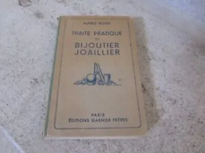 Alfred Boitet- Traité - joaillier bijoutier