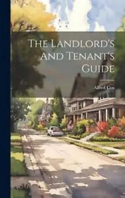 The Landlord's And Tenant's - alfred