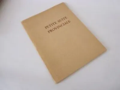 Livre Petite Suite Provinciale - arthur