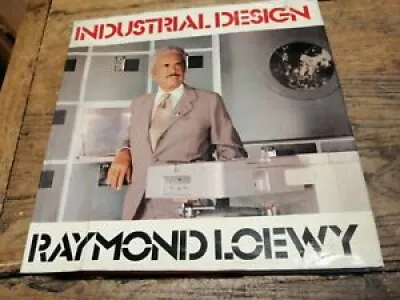 Industrial design raymond - loewy