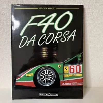 F40 DA CORSA SERGIO CASSANO - giorgio