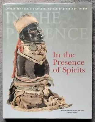 In The Presence of Spirits - chokwe angola