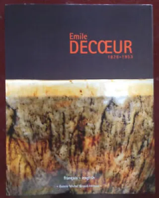 Livre: EMILE DECOEUR - edmond lachenal