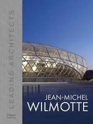 Jean-Michel Wilmotte : Leading
