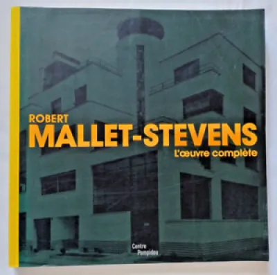Robert Mallet Stevens - pompidou