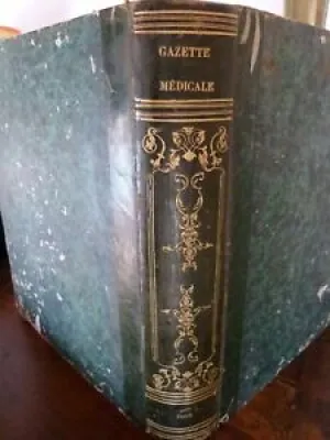 1863 RECUEIL RELIE GAZETTE - medicale