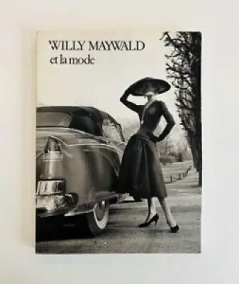 willy Maywald et la mode