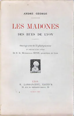 GEORGE LES MADONES lyon