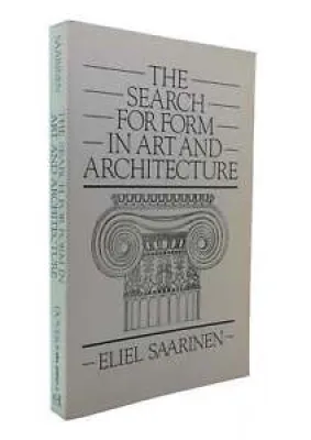 Eliel Saarinen THE SEARCH - form
