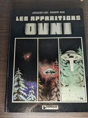 Les Apparitions Ovni - ufo
