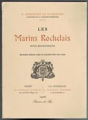 Les MARINS ROCHELAIS - 1906 1983