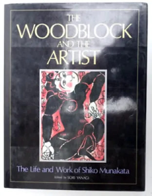 The woodblock and the - life