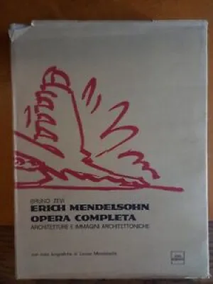 erich Mendelsohn. Opera