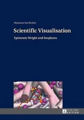 Scientific Visualisation: - marianne richter