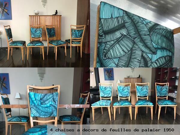 4 chaises a decors feuilles palmier 1950