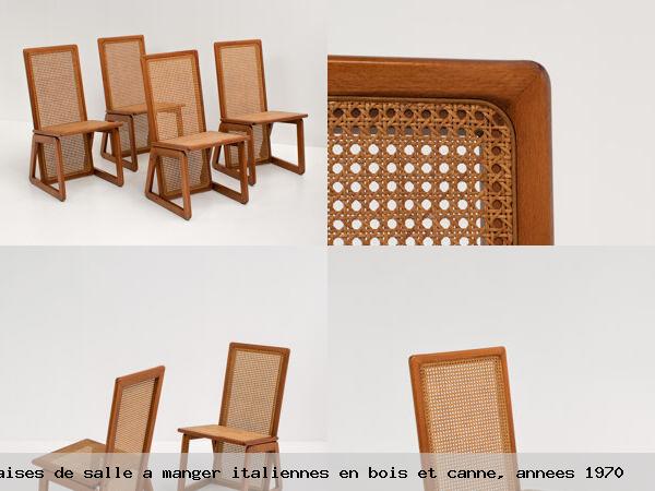 4 chaises de salle a manger italiennes en bois et canne annees 1970