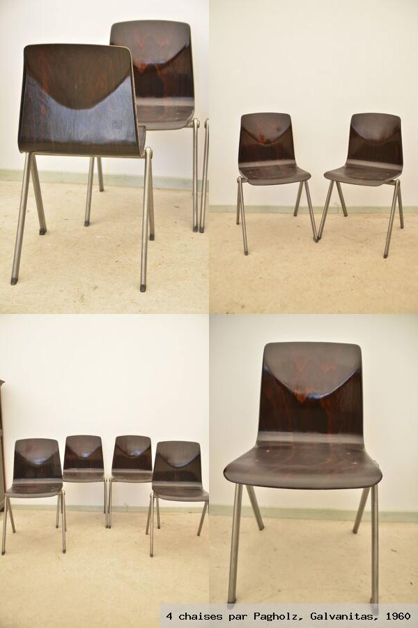4 chaises par pagholz galvanitas 1960