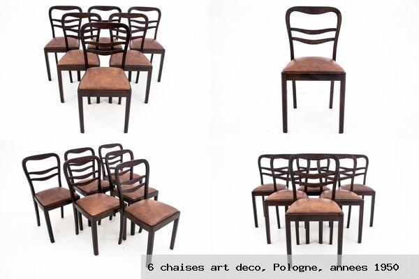 6 chaises art deco pologne annees 1950