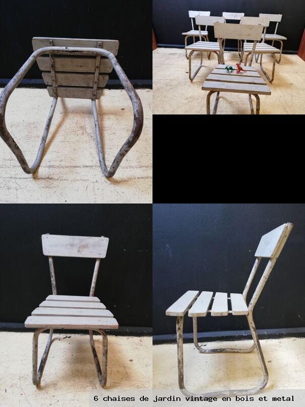 6 chaises de jardin vintage en bois et metal