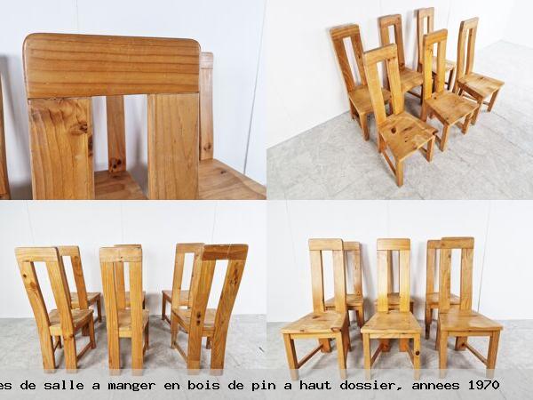 6 chaises salle manger en bois pin haut dossier annees 1970