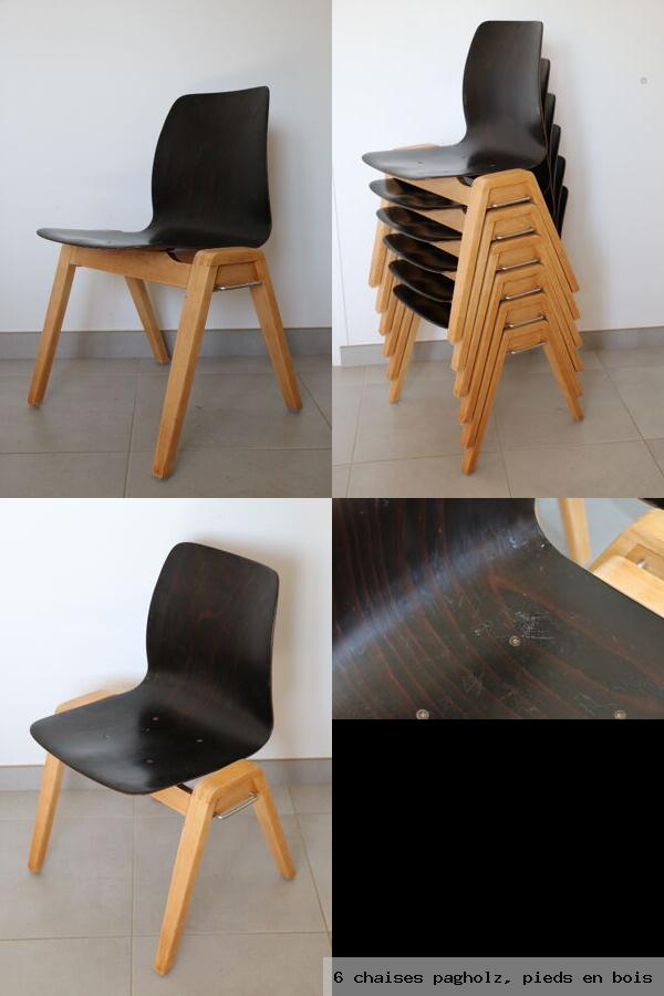 6 chaises pagholz pieds en bois