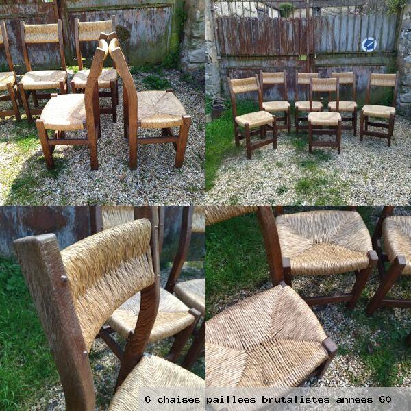 6 chaises paillees brutalistes annees 60