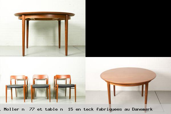 6 chaises par niels o moller 77 et table 15 en teck fabriquees au danemark