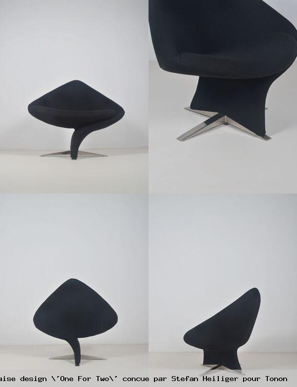 Chaise design one for two concue par stefan heiliger pour tonon
