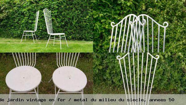 Chaises de jardin vintage en fer metal milieu siecle annees 50