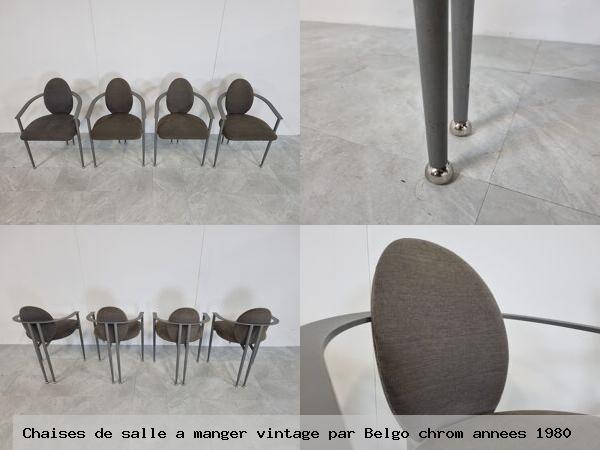 Chaises de salle a manger vintage par belgo chrom annees 1980