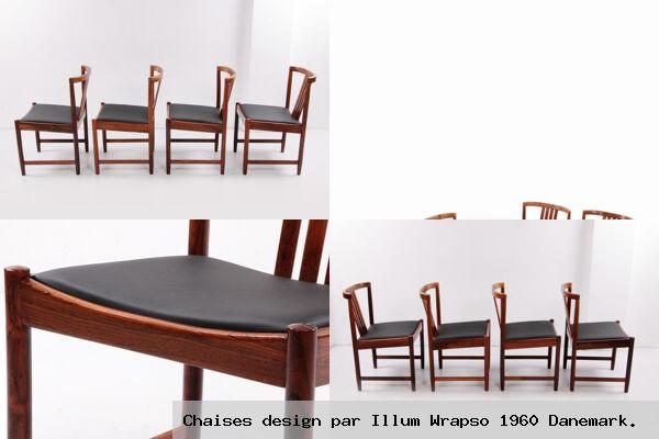 Chaises design par illum wrapso 1960 danemark 