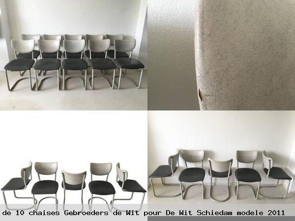 Ensemble 10 chaises gebroeders pour schiedam modele 2011