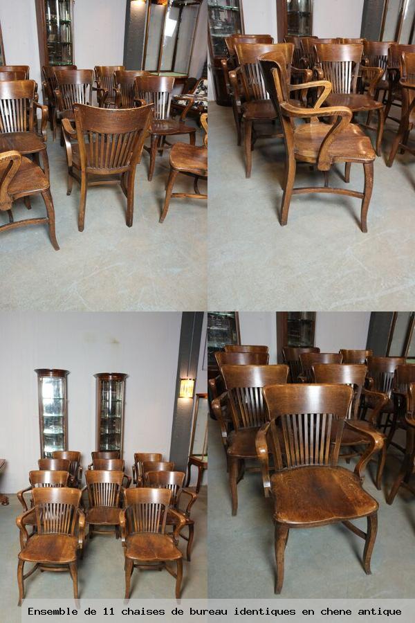 Ensemble 11 chaises bureau identiques en chene antique