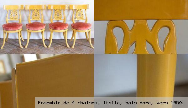 Ensemble de 4 chaises italie bois dore vers 1950