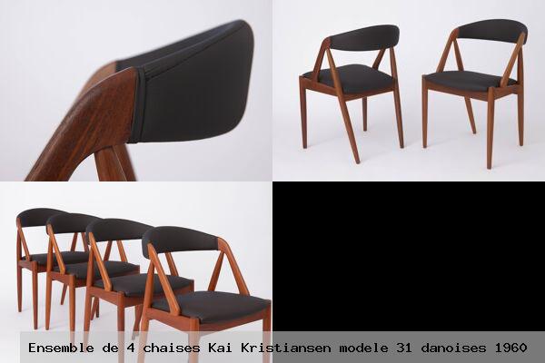 Ensemble de 4 chaises kai kristiansen modele 31 danoises 1960