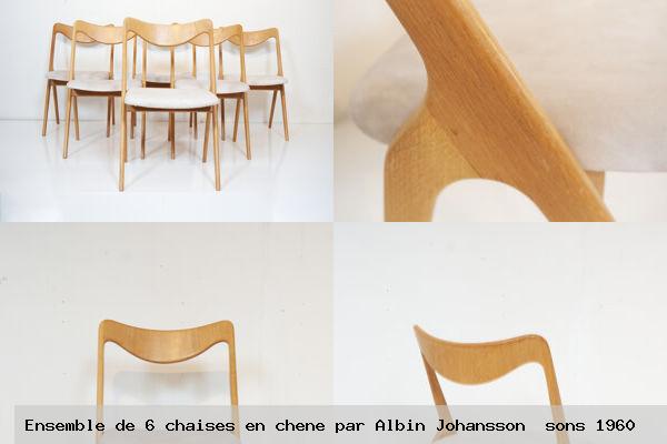 Ensemble de 6 chaises en chene par albin johansson sons 1960