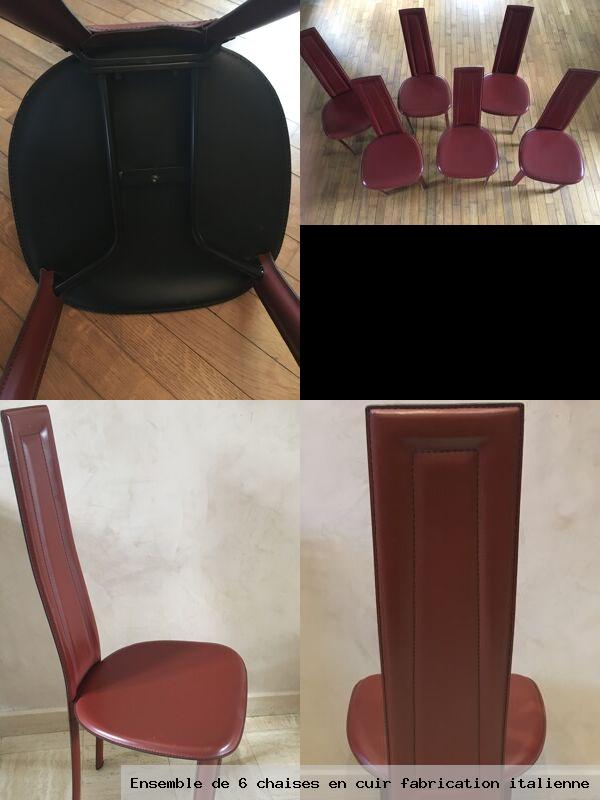 Ensemble de 6 chaises en cuir fabrication italienne