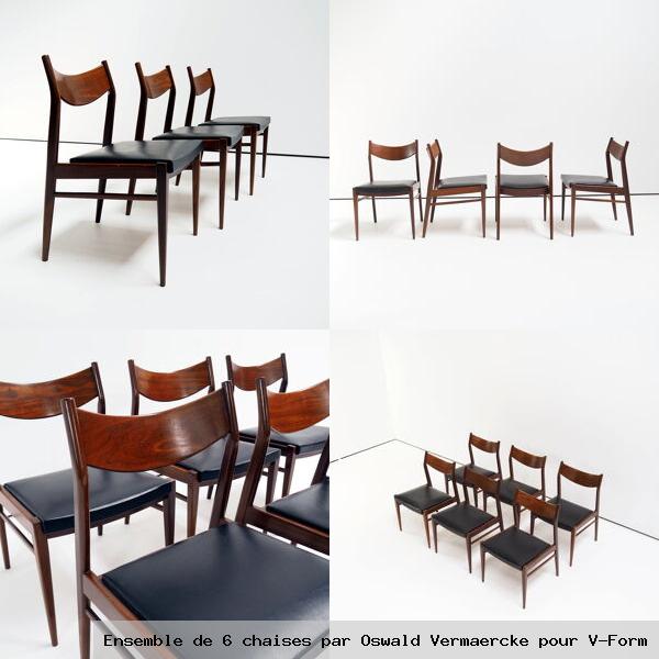 Ensemble de 6 chaises par oswald vermaercke pour v form