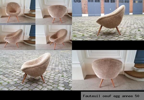 Fauteuil oeuf egg annee 50
