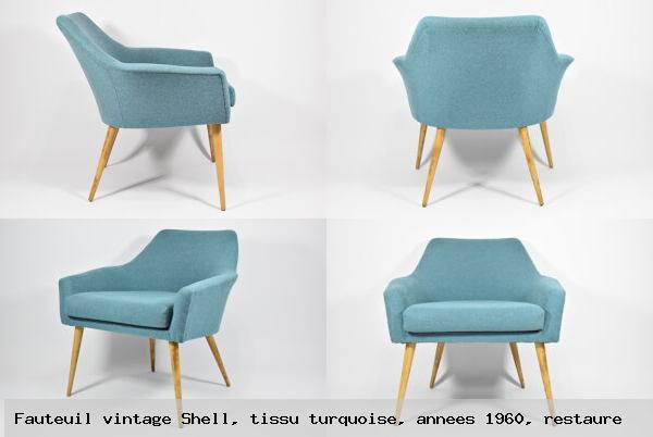 Fauteuil vintage shell tissu turquoise annees 1960 restaure