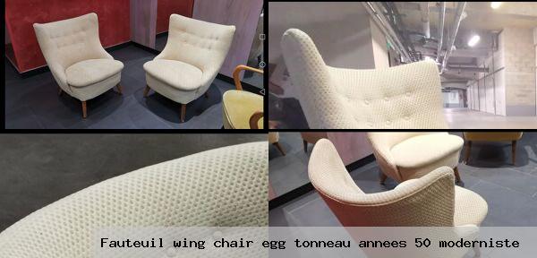 Fauteuil wing chair egg tonneau annees 50 moderniste