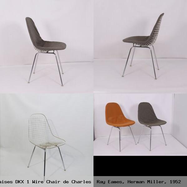Paire chaises dkx 1 wire chair charles ray eames herman miller 1952