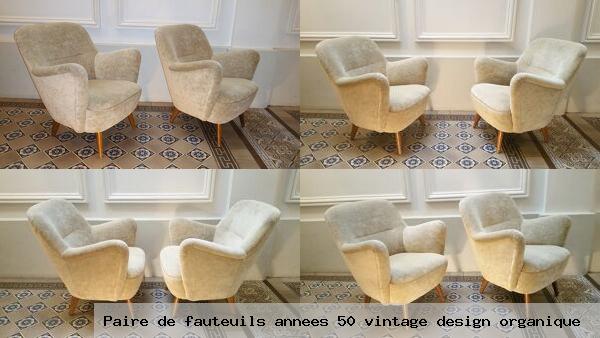 Paire de fauteuils annees 50 vintage design organique