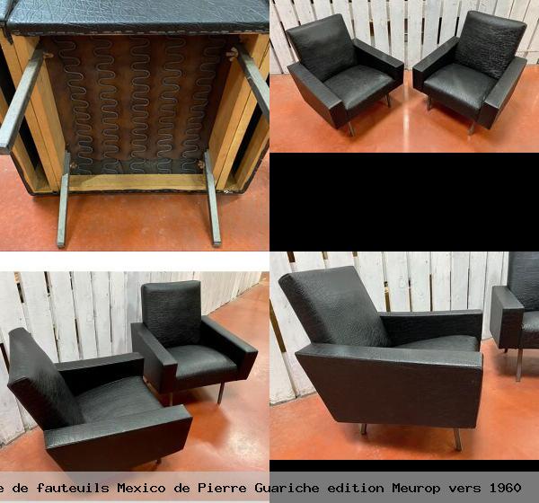 Paire fauteuils mexico pierre guariche edition meurop vers 1960