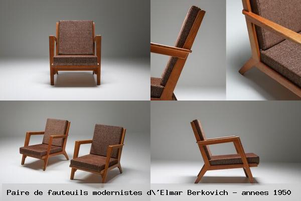 Paire de fauteuils modernistes d elmar berkovich annees 1950