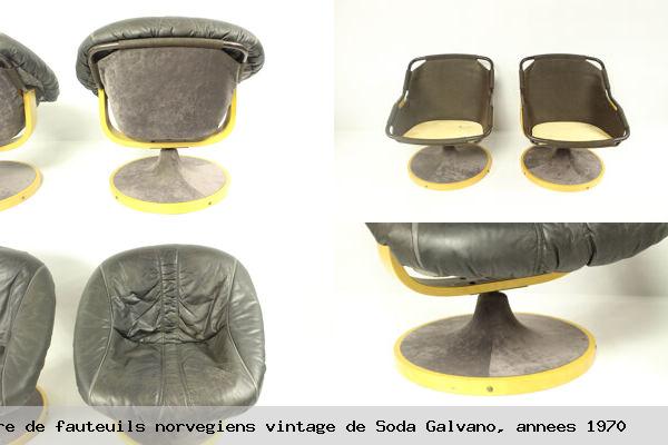 Paire fauteuils norvegiens vintage soda galvano annees 1970