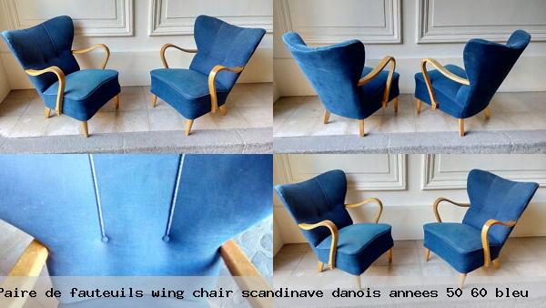 Paire de fauteuils wing chair scandinave danois annees 50 60 bleu